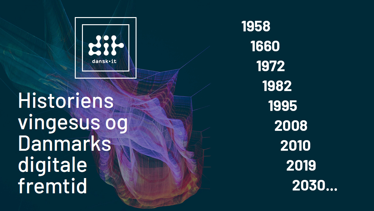 Download ny publikation fra Dansk IT: Historiens vingesus og Danmarks digitale fremtid